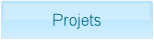 Projets