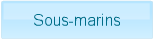 Sous-marins